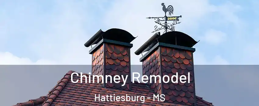  Chimney Remodel Hattiesburg - MS